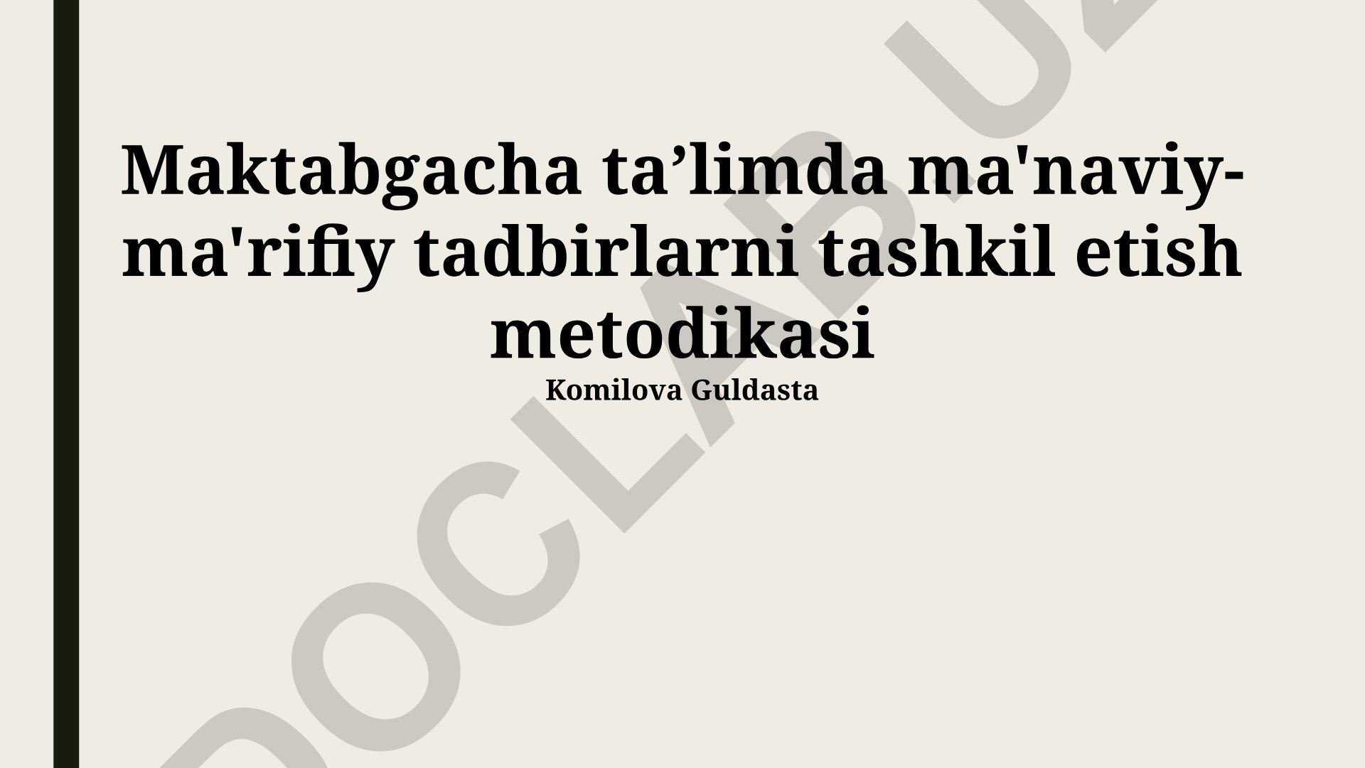 Maktabgacha taʼlimda ma'naviy-ma'rifiy tadbirlarni tashkil etish metodikasi