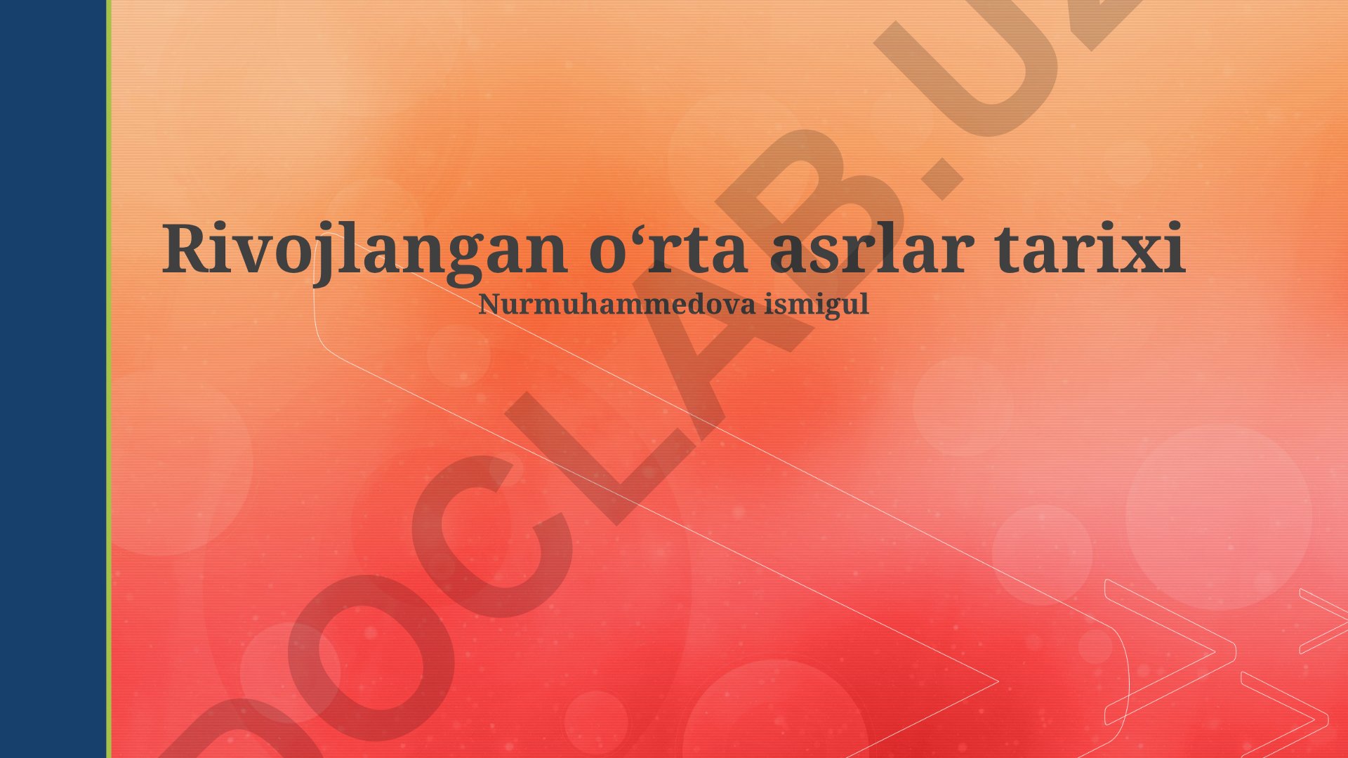 Rivojlangan o‘rta asrlar tarixi