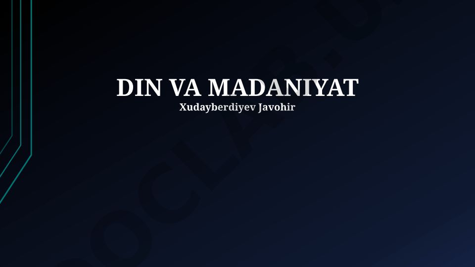Din va madaniyat o'rtasidagi o'zaro aloqalar