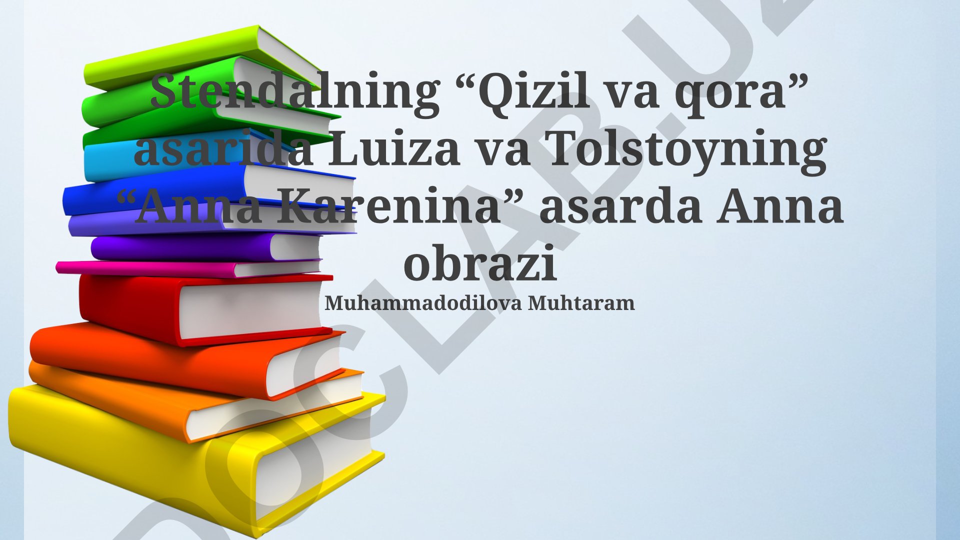 Luiza va Anna obrazlarining taqqoslama tahlihi