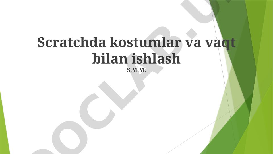 Scratchda kostumlar va vaqt bilan ishlash