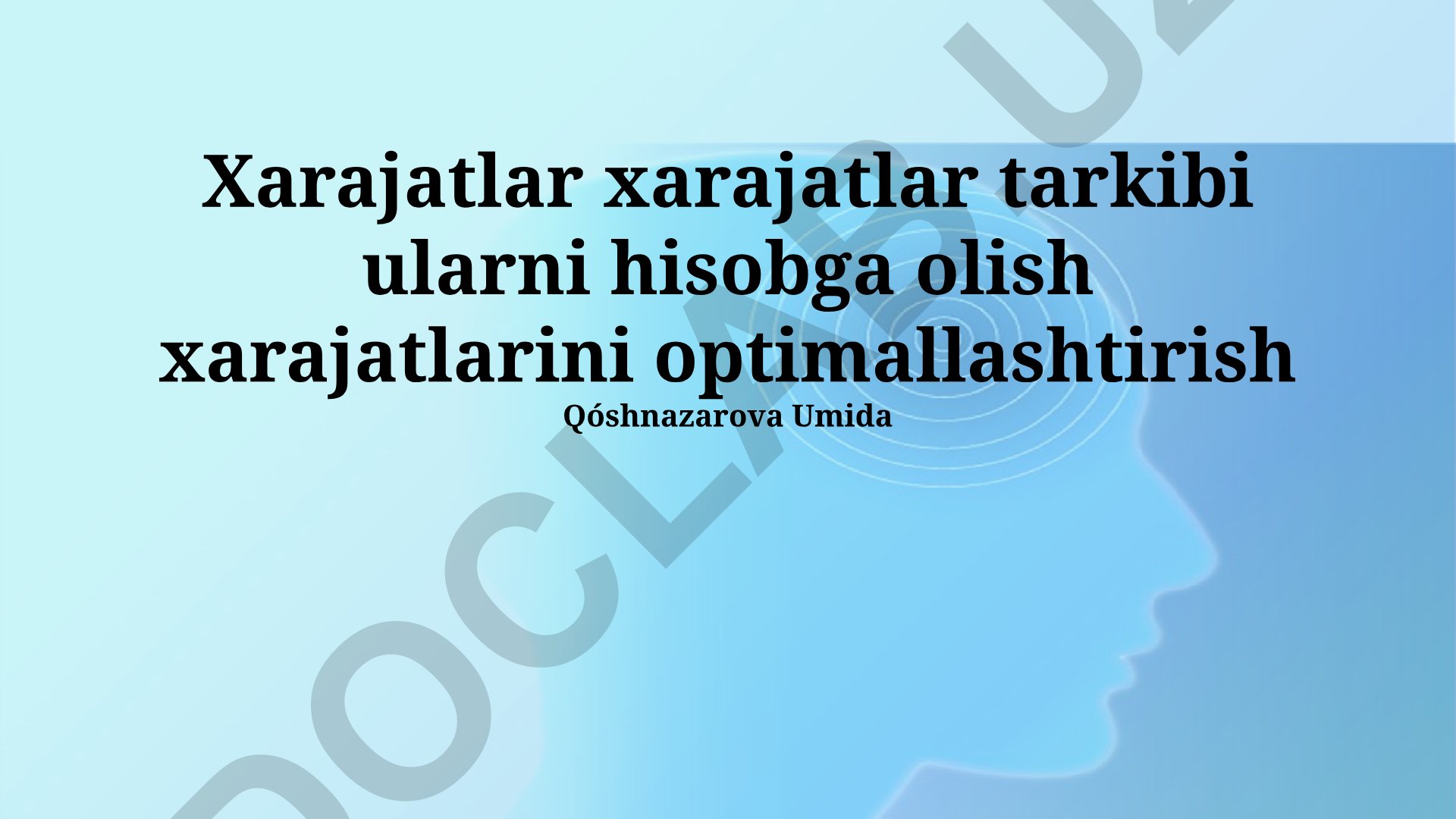 Xarajatlar hisobi va optimallashtirish strategiyasi
