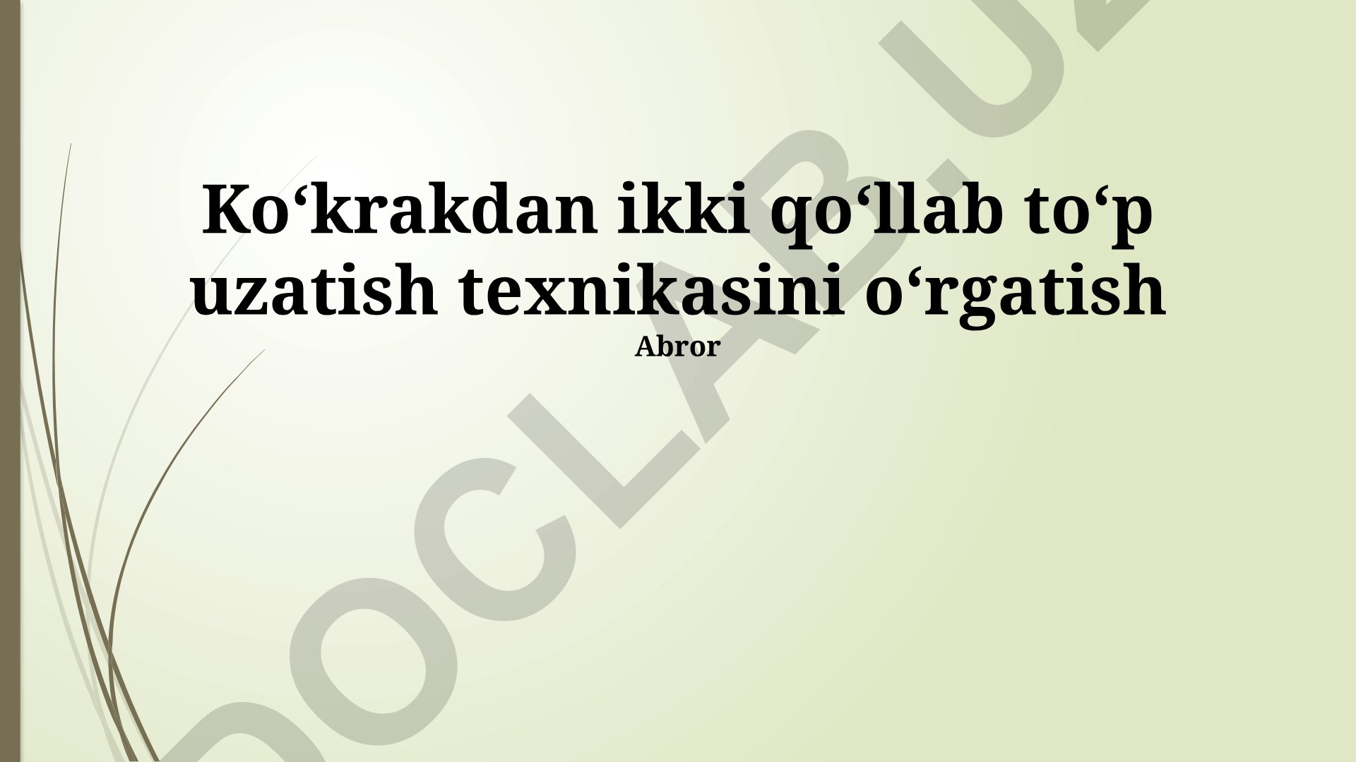 Koʻkrakdan ikki qoʻllab toʻp uzatish texnikasini oʻrgatish