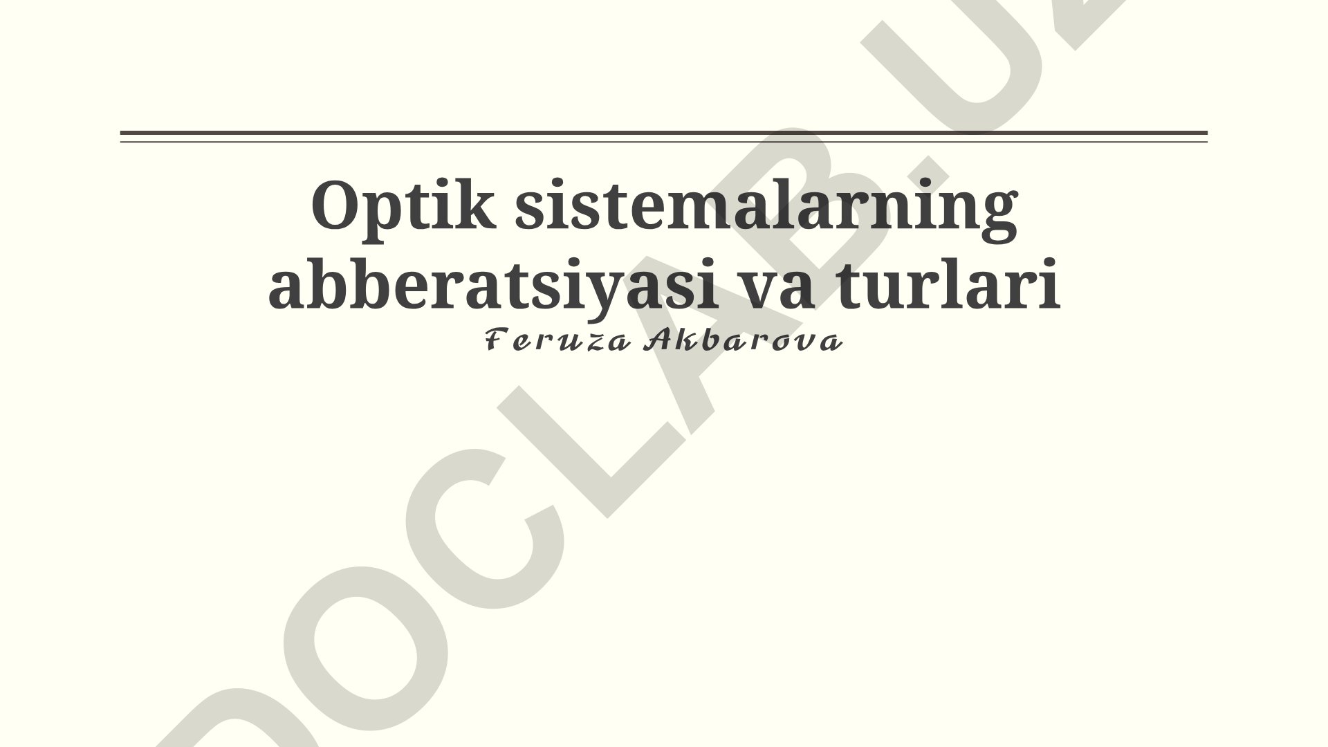 Optik sistemalarning aberratsiyasi va turlari