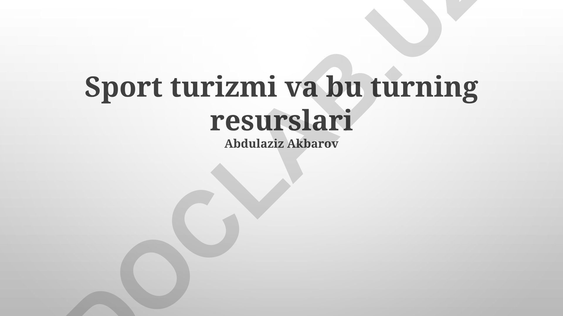 Sport turizmi va bu turning resurslari