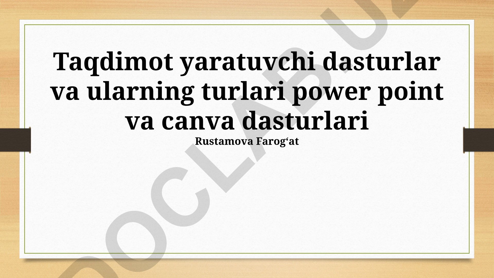 Taqdimot yaratuvchi dasturlar: PowerPoint va Canva