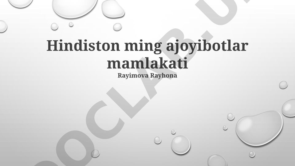 Hindistonning tarixiy merosi, madaniyati va tabiat go'zalliklari