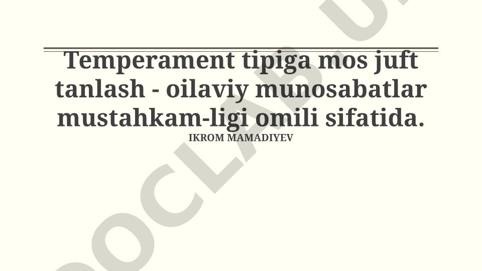 Temperament tipiga mos juft tanlash - oilaviy munosabatlar mustahkamligi omili