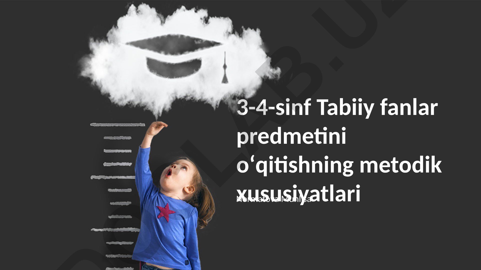 3-4-sinflarda Tabiiy fanlarni o'qitish metodikasi