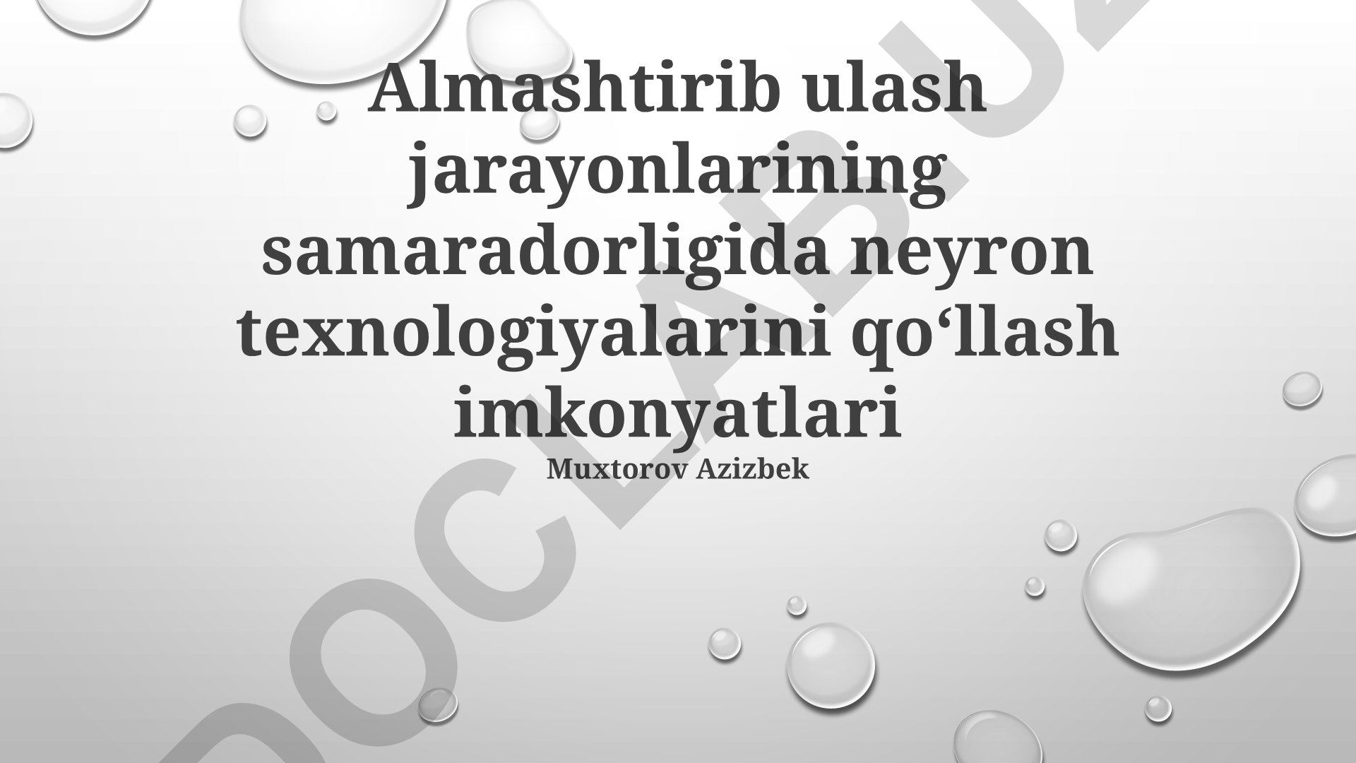 Almashtirib ulash jarayonlarida neyron texnologiyalarini qoʻllash imkoniyatlari