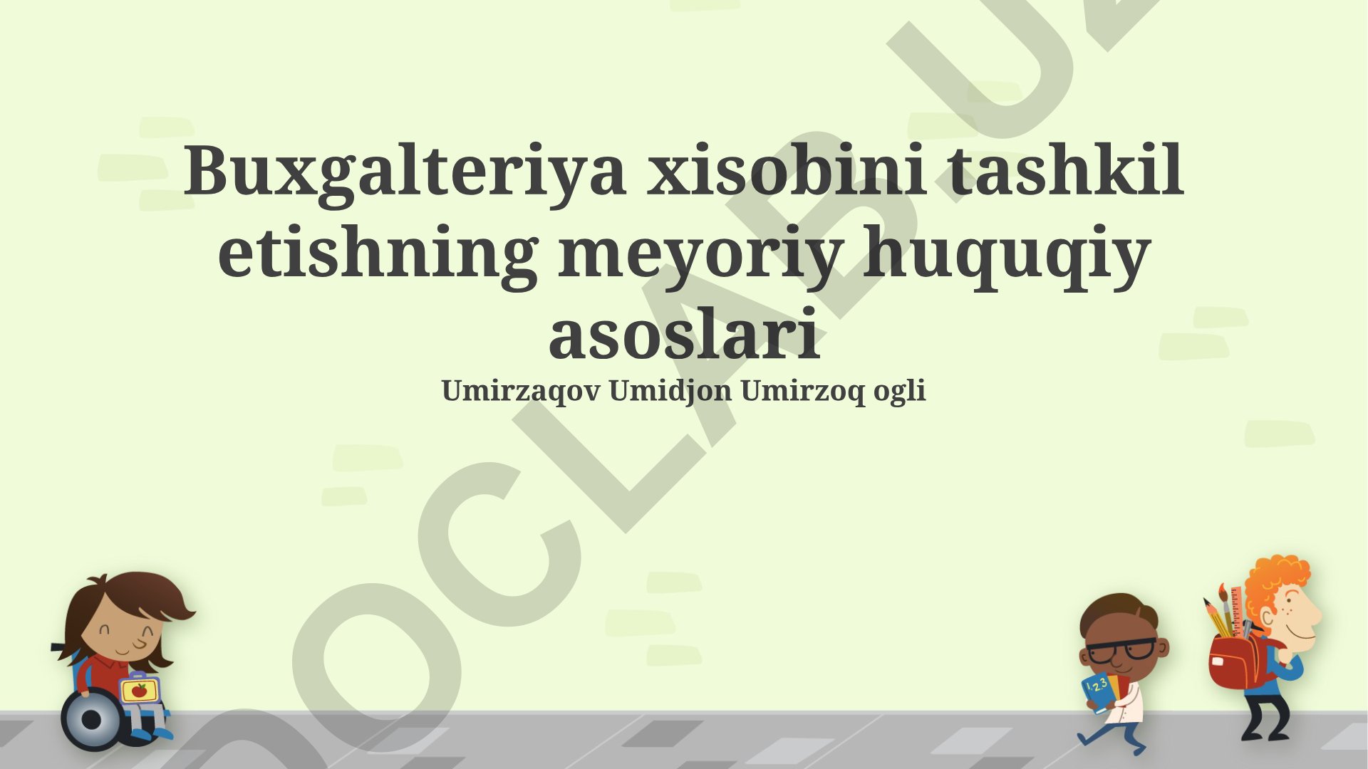 Buxgalteriya xisobini tashkil etishning meyoriy huquqiy asoslari