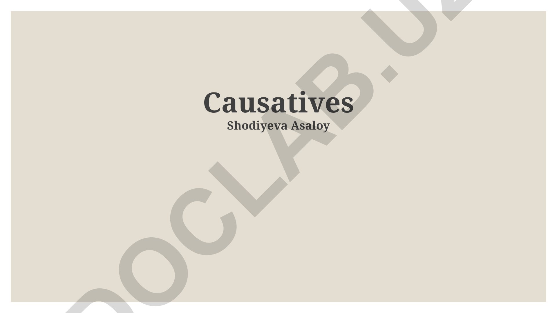 Causatives in Different Languages