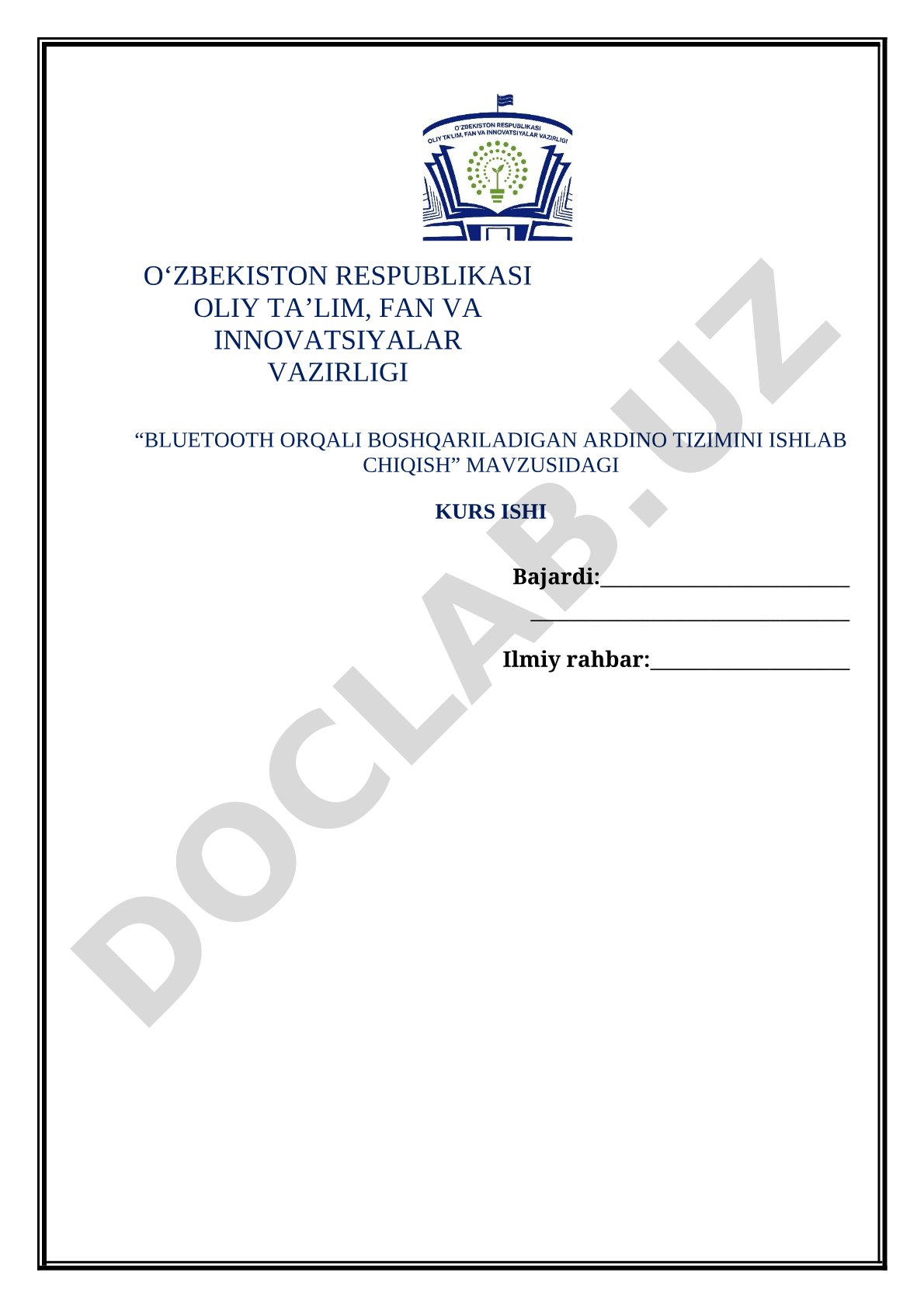 Bluetooth orqali boshqariladigan Arduino tizimini ishlab chiqish
