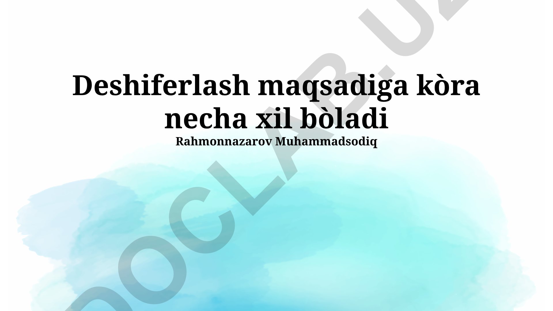Ma'lumotlarni deshiferlash va tushuntirish usullari