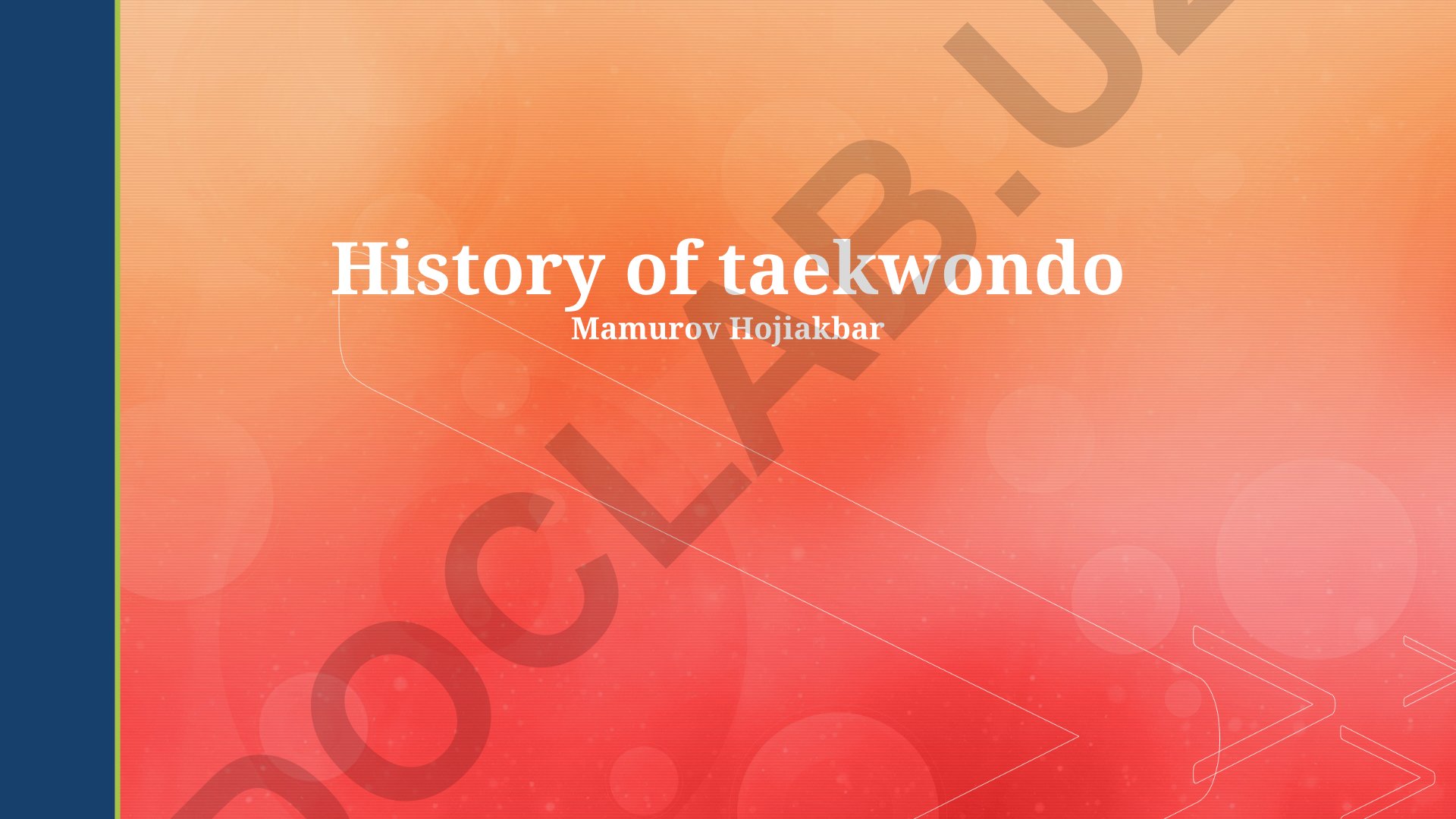 Taekwondo tarixi va rivojlanishi