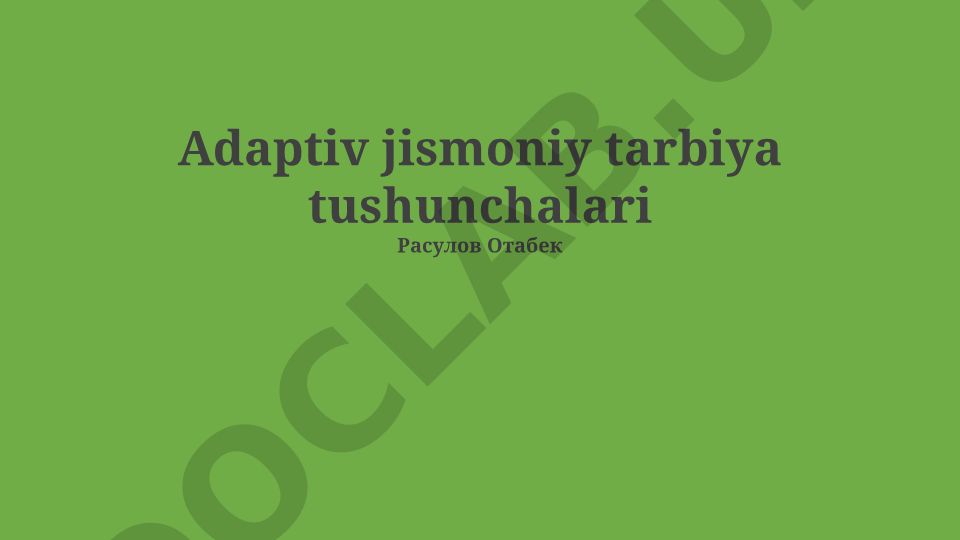 Adaptiv jismoniy tarbiya tushunchalari va amaliyoti