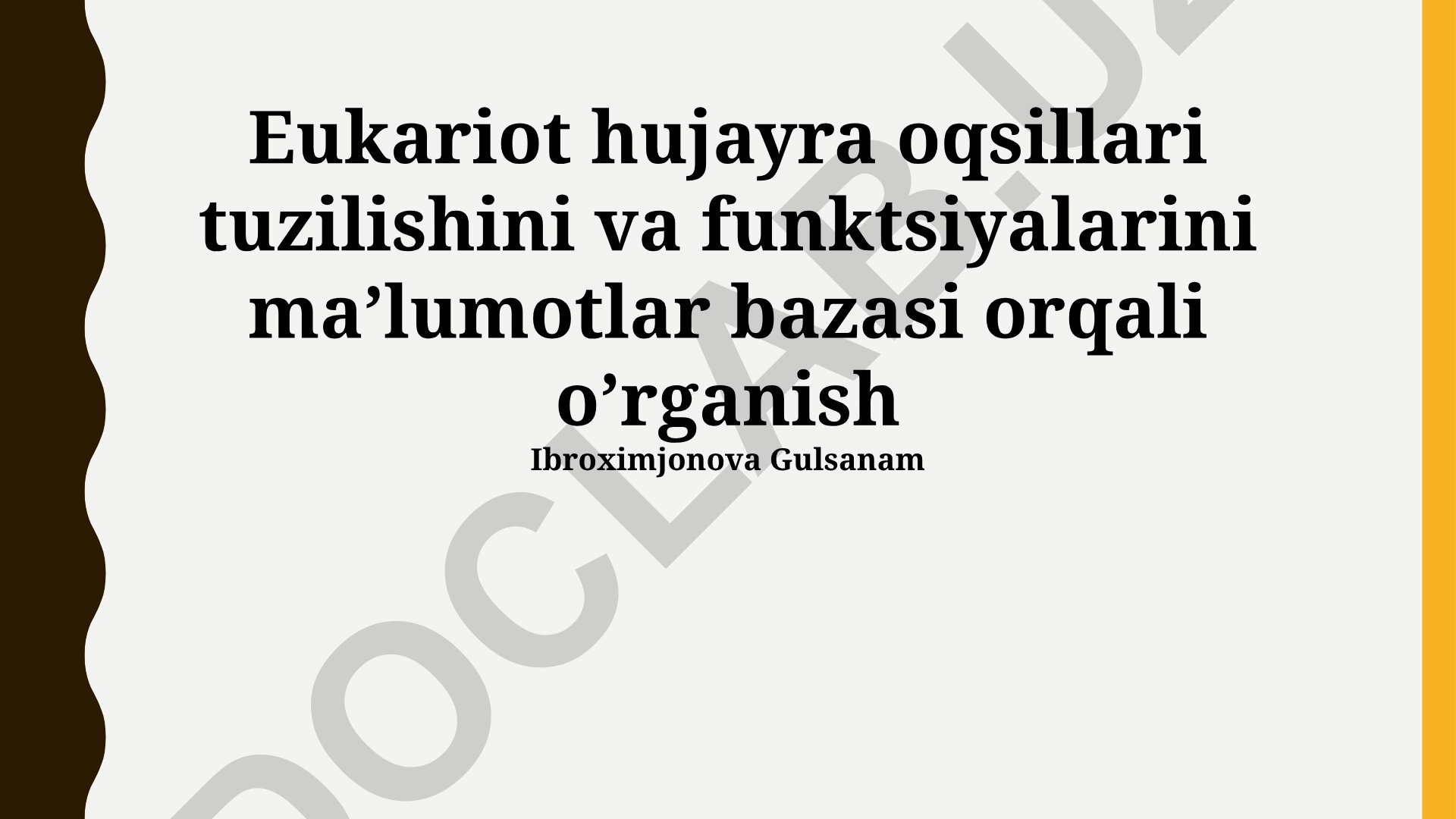 Eukariot hujayra oqsillari tuzilishi va funktsiyalarini ma'lumotlar bazasi orqali o'rganish