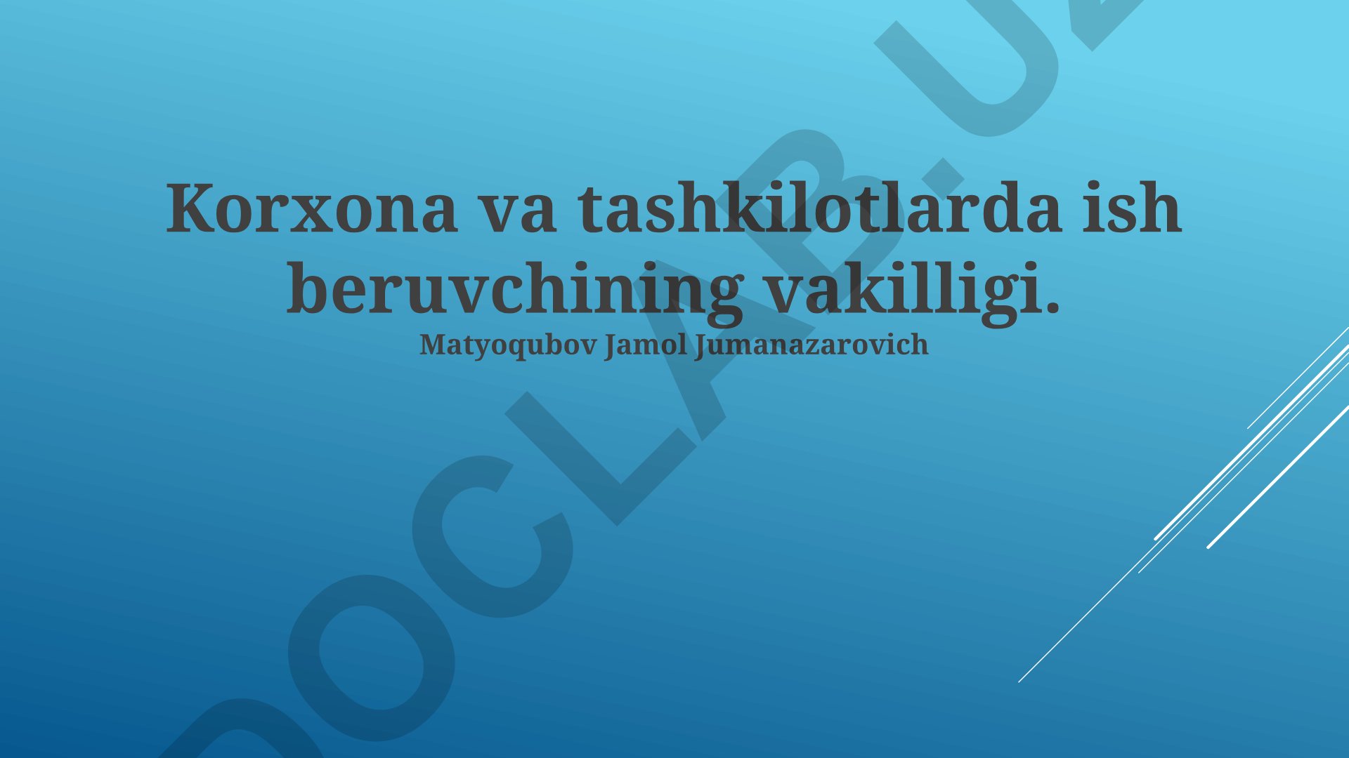 Korxona va tashkilotlarda ish beruvchining vakilligi