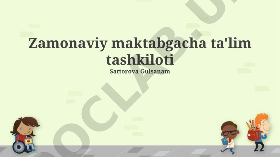 Zamonaviy maktabgacha ta'lim tashkilotlarida texnologiyalar, xavfsizlik va o'quv dasturlari