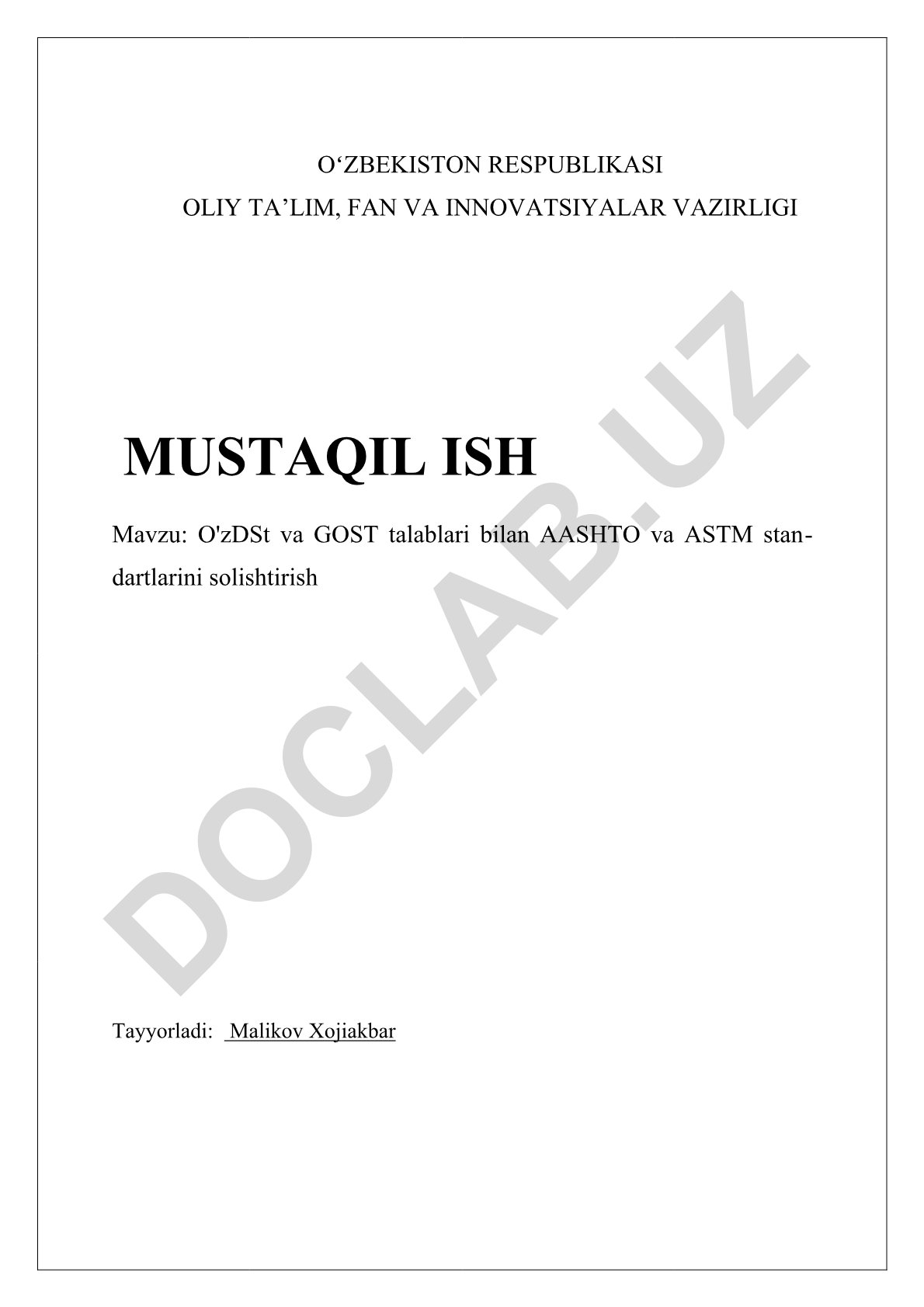 O'zDSt va GOST talablari bilan AASHTO va ASTM standartlarini solishtirish