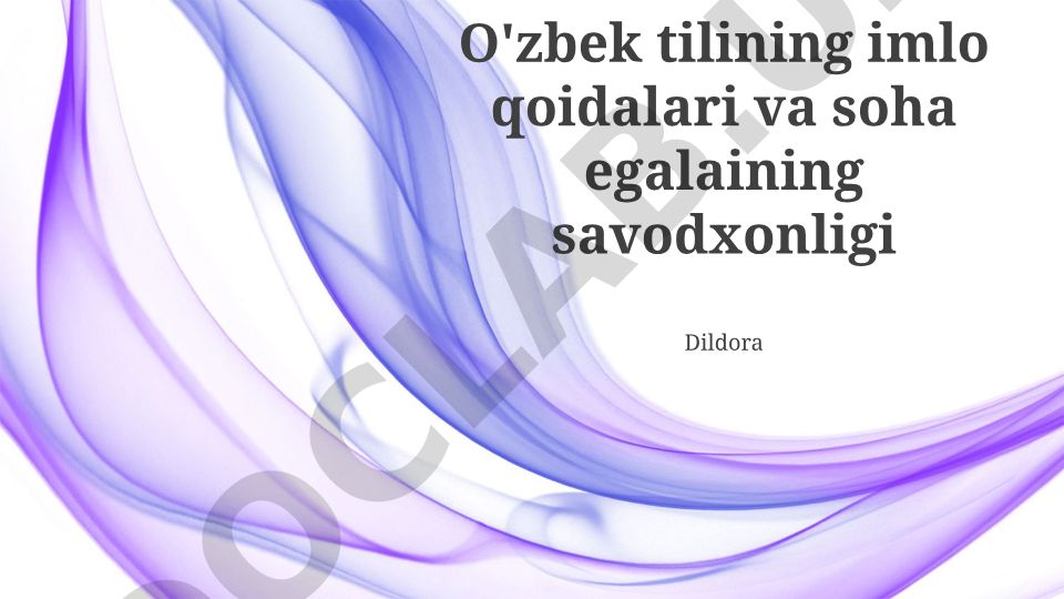 O'zbek tilining imlo qoidalari va soha egalarining savodxonligi
