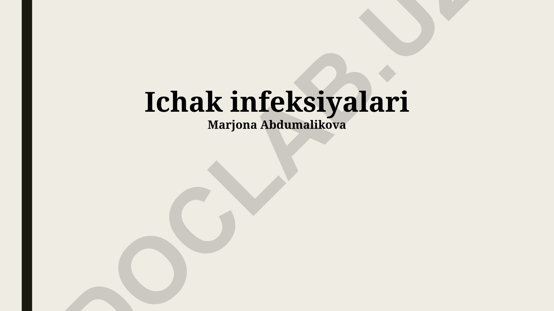 Ichak va siydik yo'llari infektsiyalari: profilaktika, diagnostika va davolash