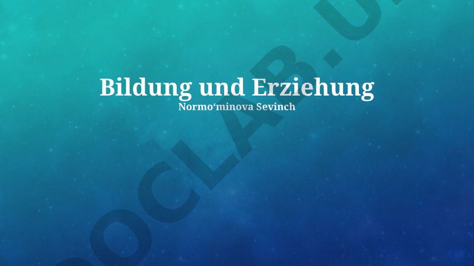 Bildung und Erziehung: Einflussfaktoren, Prozesse und gesellschaftliche Auswirkungen