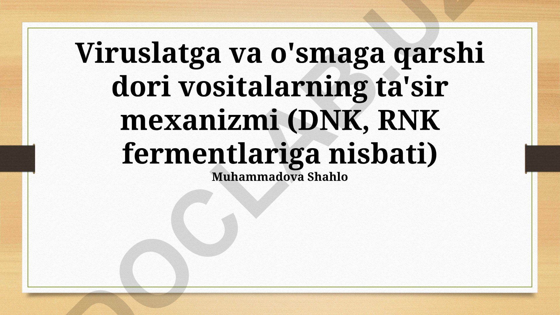 Viruslar va o'smaga qarshi dori vositalarning ta'sir mexanizmi