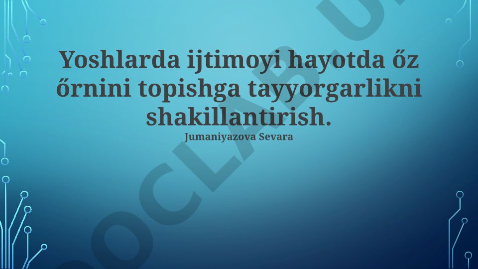 Yoshlarda ijtimoiy hayotda o'z o'rnini topishga tayyorgarlikni shakillantirish