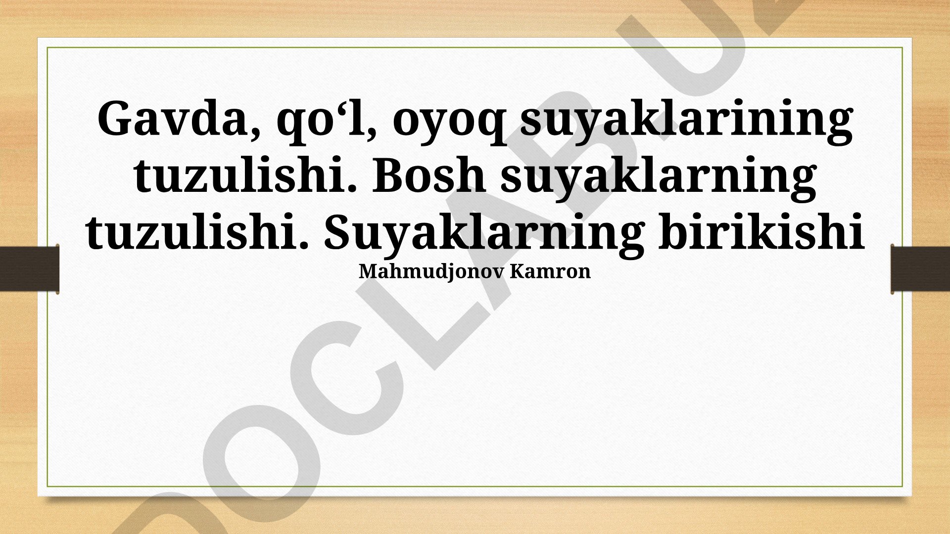 Gavda, qoʻl, oyoq suyaklarining tuzulishi va bosh suyaklarning tuzilishi