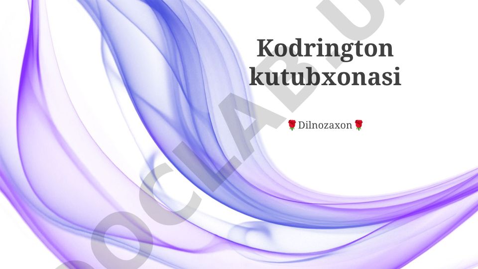 Kodrington Kutubxonasi tarixi, merosi va kelajak rejalari
