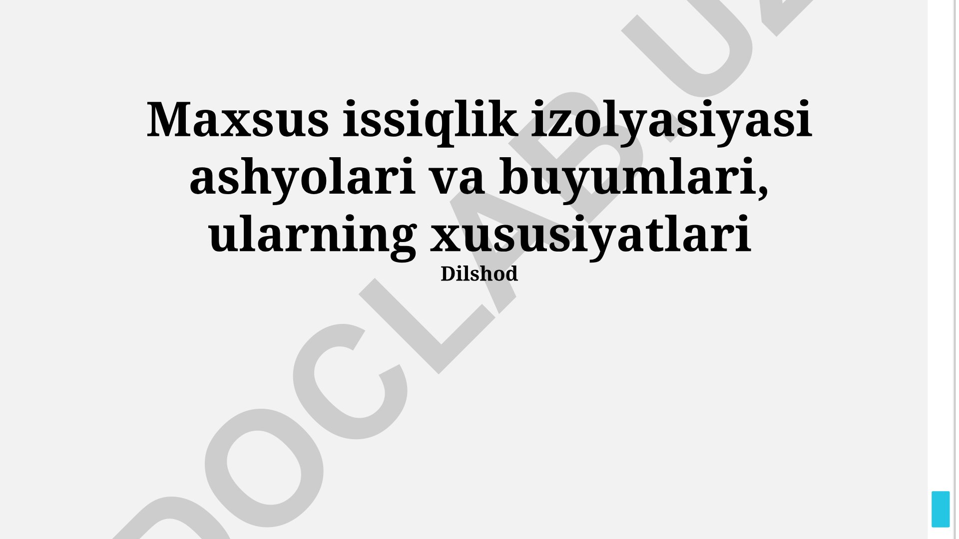 Maxsus issiqlik izolyasiyasi ashyolari va buyumlari, ularning xususiyatlari