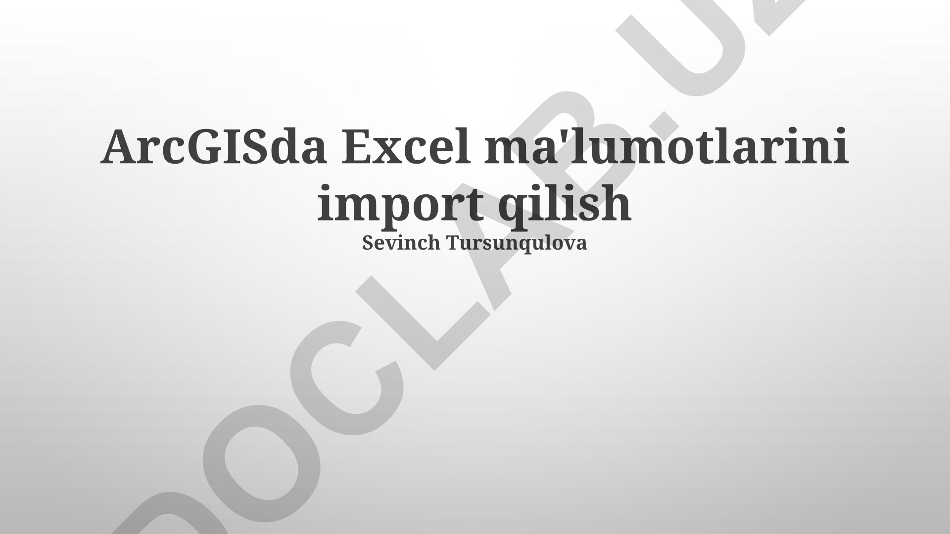 ArcGISda Excel ma'lumotlarini import qilish