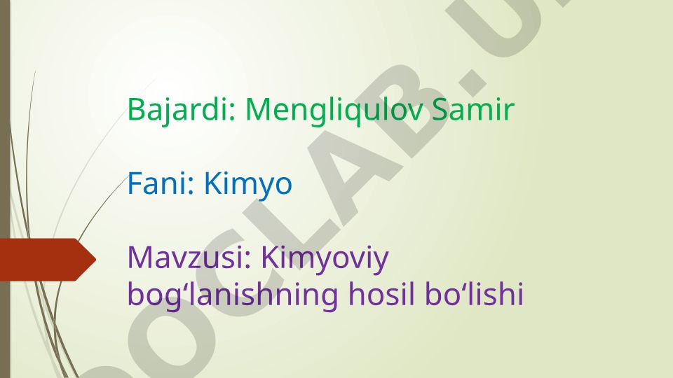 Kimyoviy bogʻlanishning hosil bo‘lishi