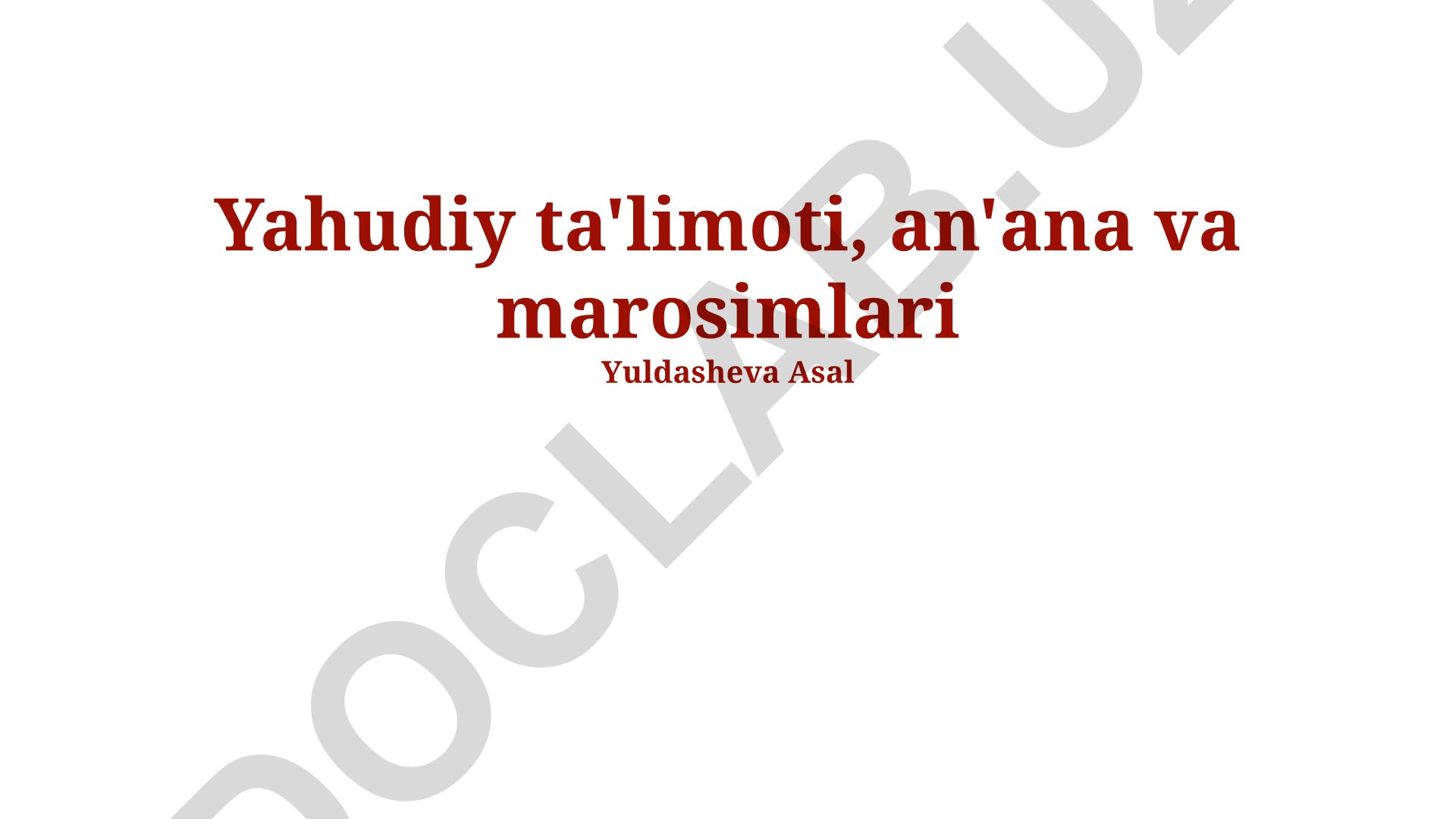 Yahudiylik ta'limoti, an'analari va marosimlari