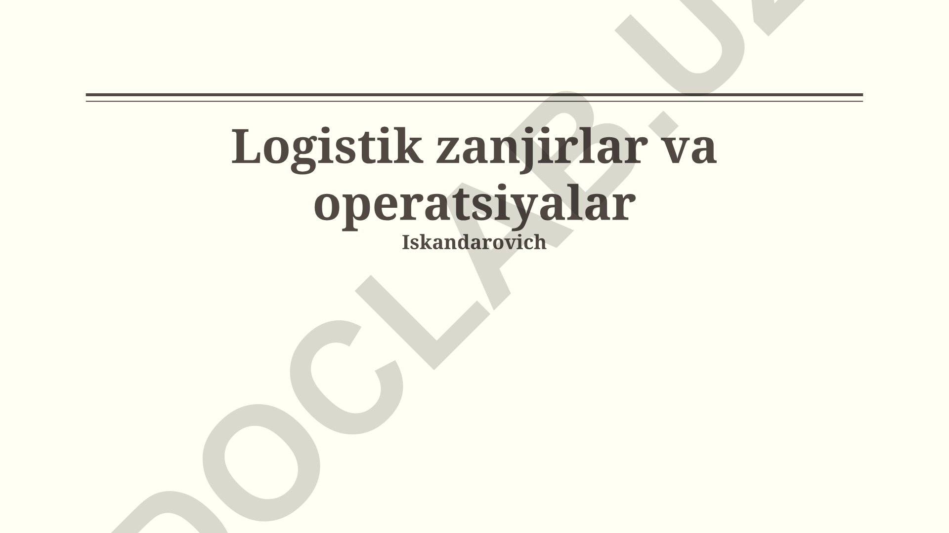 Logistik zanjirlar va operatsiyalar