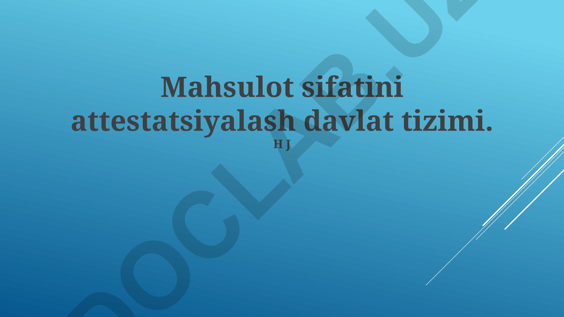 Mahsulot sifatini attestatsiyalash davlat tizimi