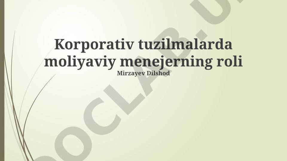 Korporativ tuzilmalarda moliyaviy menejerning roli