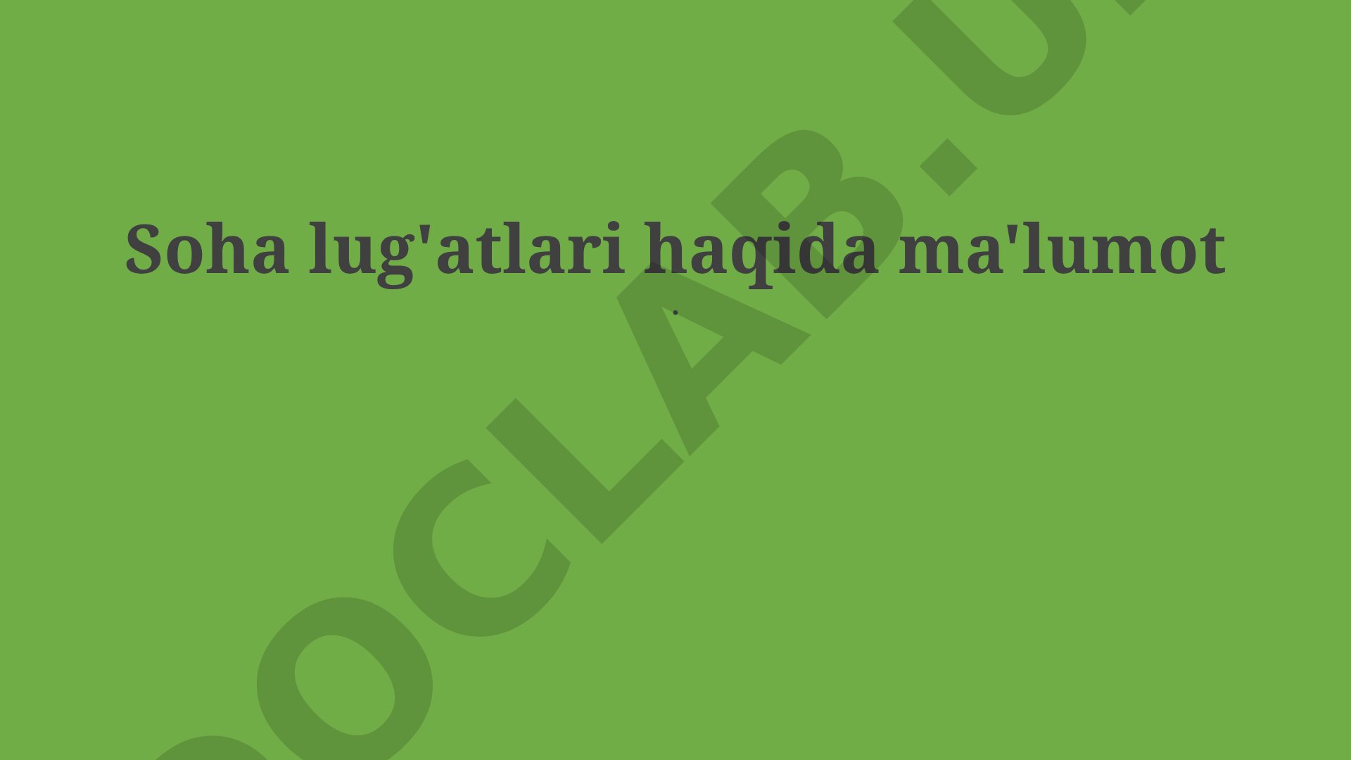 Soha lug'atlari haqida ma'lumot