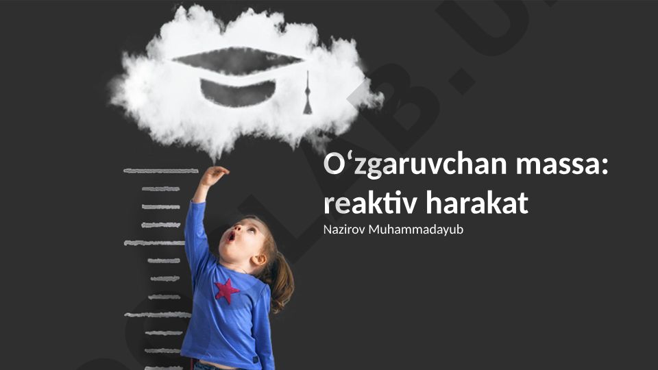Reaktiv harakat asoslari, tizimlari va modellashtirish