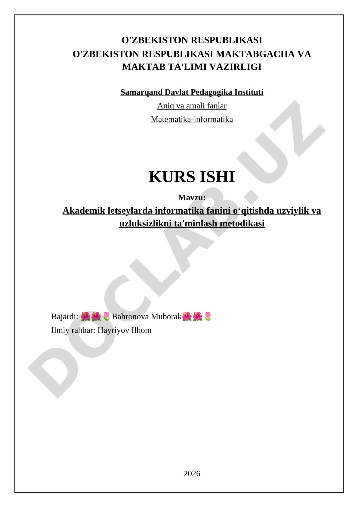 Akademik letseylarda informatika fanini o‘qitishda uzviylik va uzluksizlikni ta'minlash metodikasi