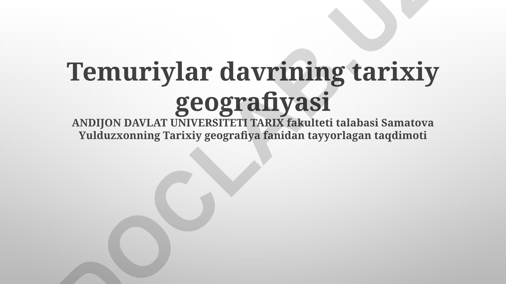 Temuriylar davrining tarixiy geografiyasi