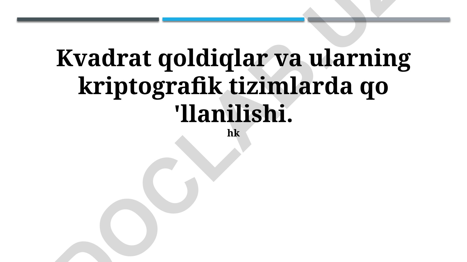 Kvadrat qoldiqlar va ularning kriptografik tizimlarda qo'llanilishi