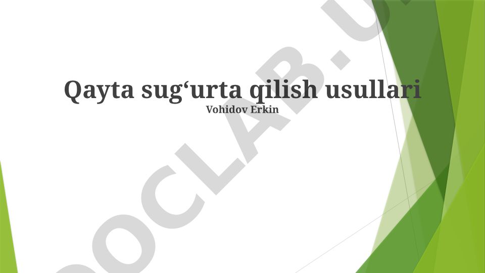 Qayta sugʻurta qilish usullari va turlari
