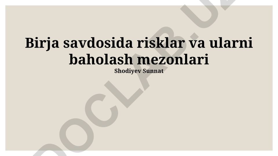 Birja savdosida risklar va ularni baholash mezonlari