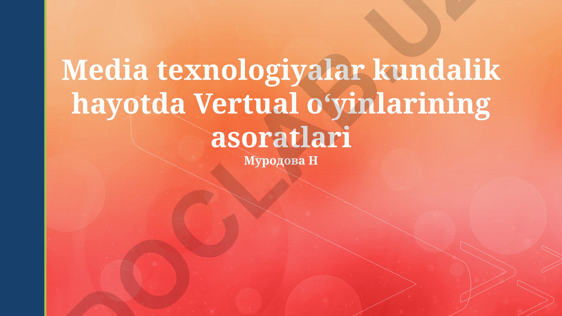 Media texnologiyalar va virtual o'yinlarning ta'siri
