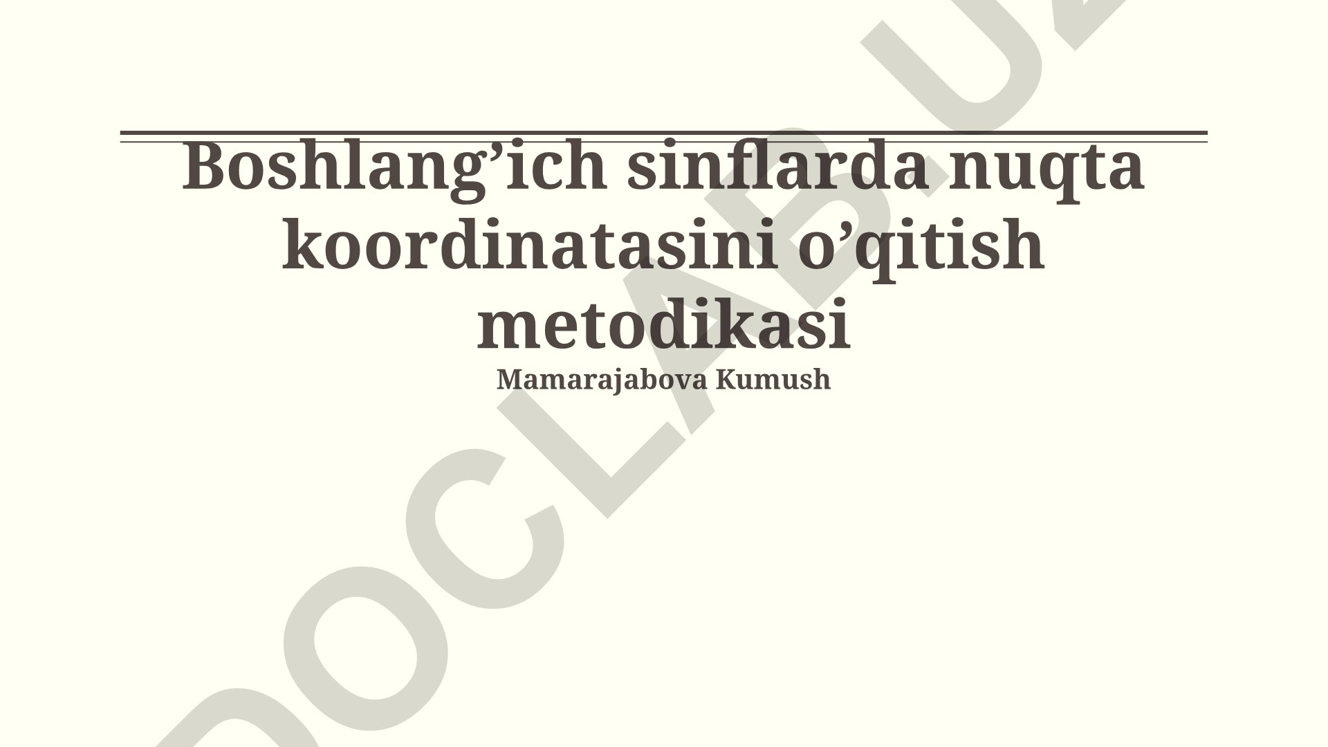 Boshlang'ich sinflarda nuqta koordinatasini o'qitish metodikasi