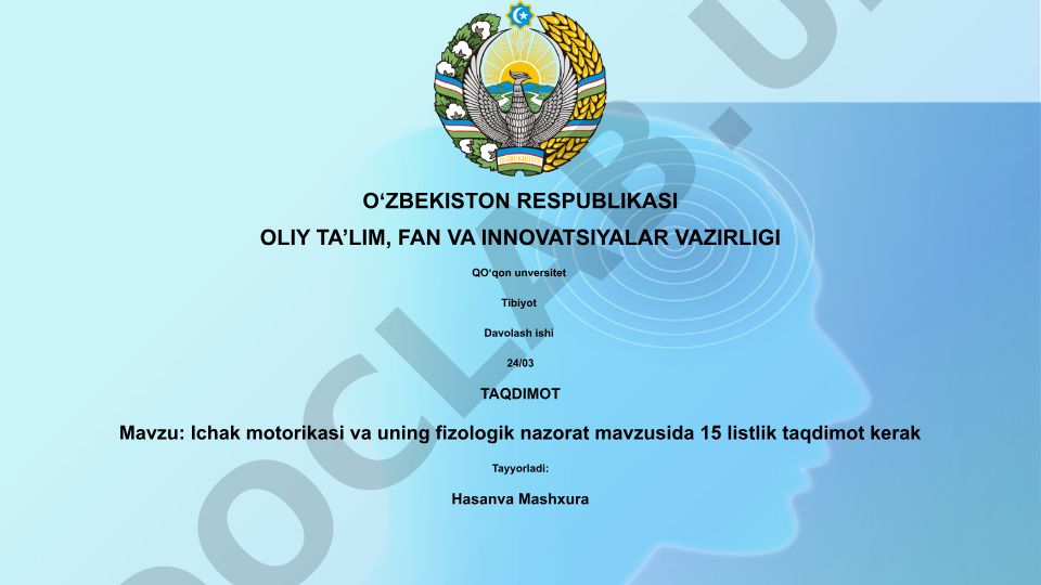Ichak motorikasi va uning fizologik nazorati