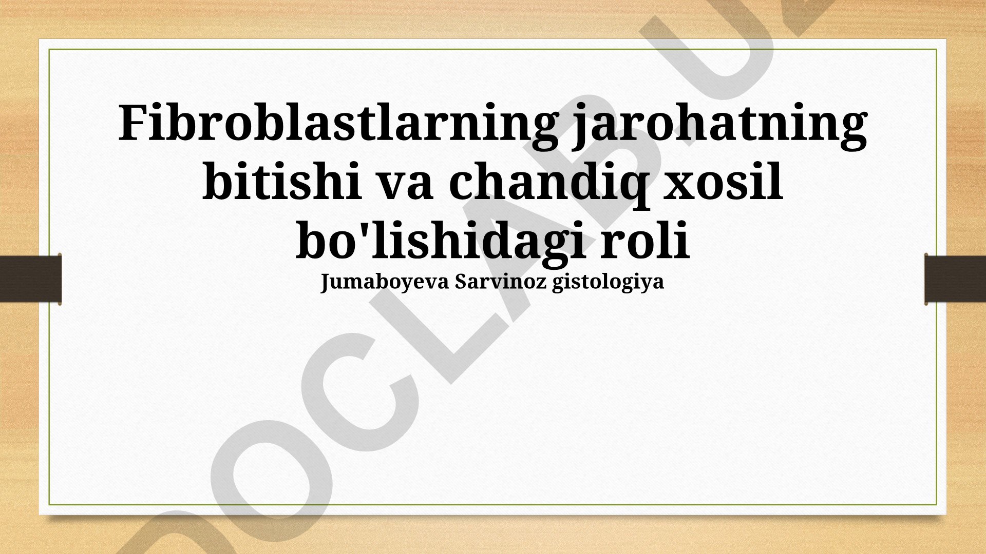 Fibroblastlarning jarohat bitishi va chandiq xosil bo'lishidagi roli