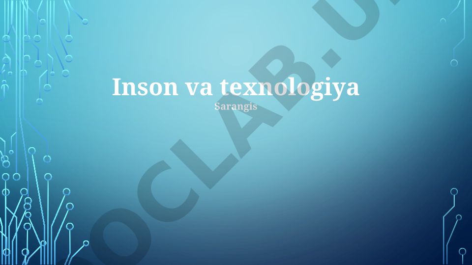 Texnologiya va Insoniyat: Tarix, Bugun va Kelajak